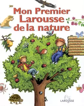 Couverture du produit · Mon premier Larousse de la nature