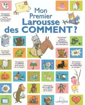 Couverture du produit · Mon Premier Larousse des Comment ?