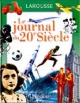 Couverture du produit · Le journal du 20e siècle