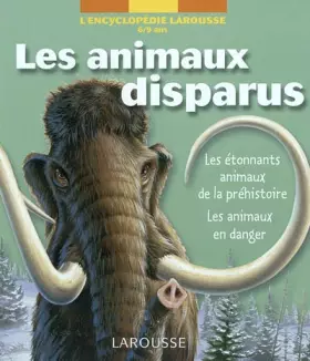 Couverture du produit · Les animaux disparus