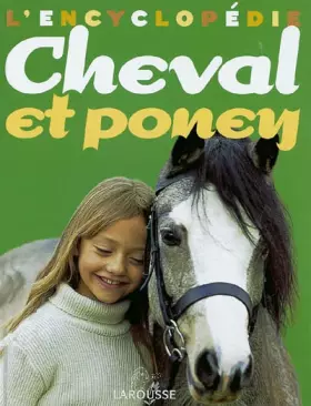 Couverture du produit · L'encyclopédie cheval et poney
