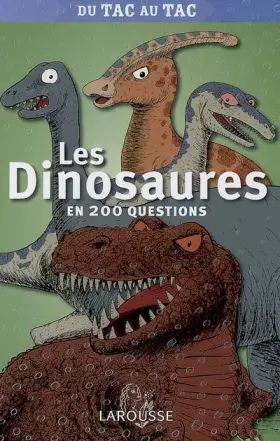 Couverture du produit · Les dinosaures en 200 questions