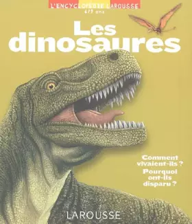 Couverture du produit · Les Dinosaures 6/9 Ans
