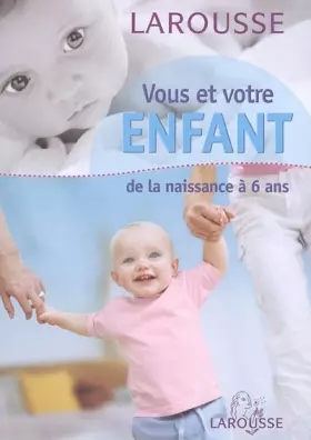 Couverture du produit · Vous et votre enfant