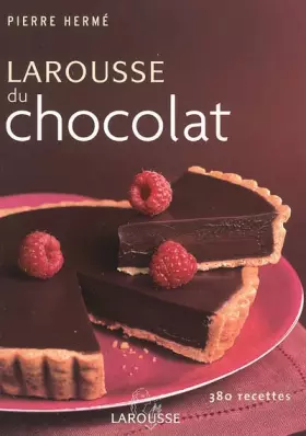 Couverture du produit · Larousse du chocolat