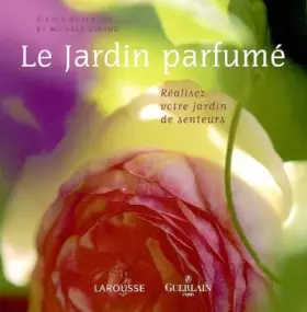 Couverture du produit · Le jardin parfumé