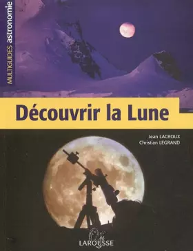 Couverture du produit · Découvrir la lune
