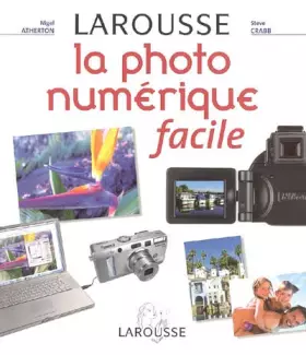 Couverture du produit · La photo numérique facile
