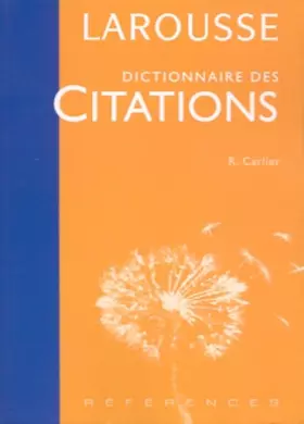Couverture du produit · Dictionnaire des citations