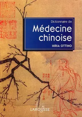 Couverture du produit · Dictionnaire de médecine chinoise