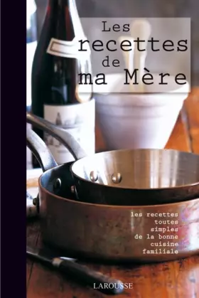 Couverture du produit · Les recettes de ma mère