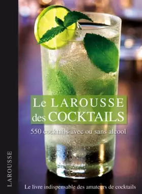 Couverture du produit · Le Larousse des cocktails