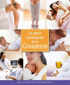 Couverture du produit · Petit Larousse de la grossesse