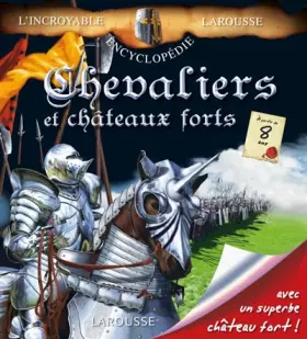 Couverture du produit · Chevaliers et châteaux forts