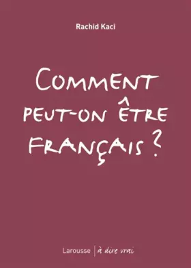 Couverture du produit · Comment peut-on être français ?