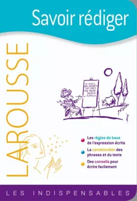 Couverture du produit · Savoir rédiger - Les indispensables Larousse