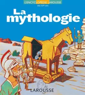 Couverture du produit · La Mythologie