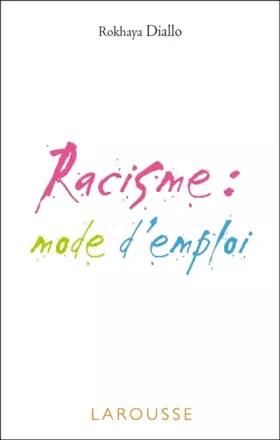 Couverture du produit · Racisme : mode d'emploi