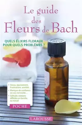 Couverture du produit · Le guide des Fleurs de Bach
