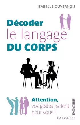 Couverture du produit · Décoder le langage du corps
