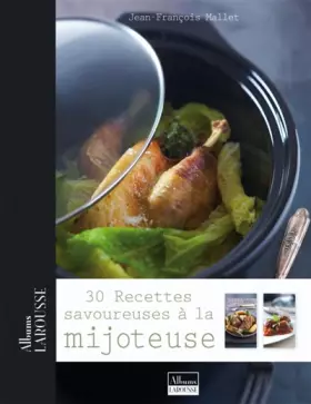 Couverture du produit · 30 recettes savoureuses à la mijoteuse
