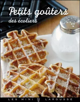 Couverture du produit · Petits goûters des écoliers