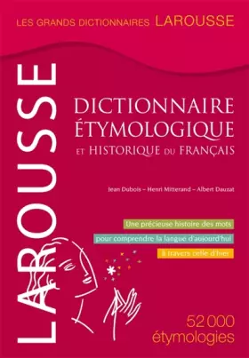 Couverture du produit · Dictionnaire étymologique et historique du français