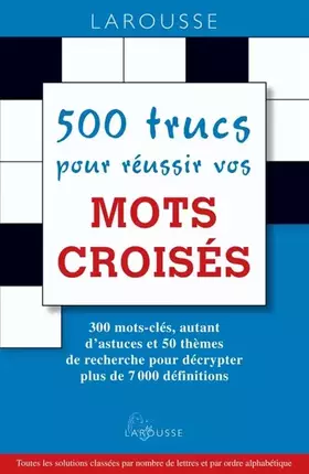 Couverture du produit · 500 trucs pour réussir vos mots croisés