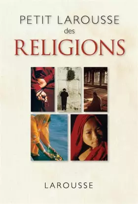 Couverture du produit · Petit Larousse des religions