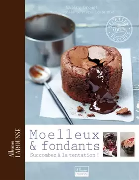 Couverture du produit · Moelleux et fondants