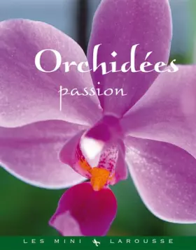 Couverture du produit · Orchidées passion