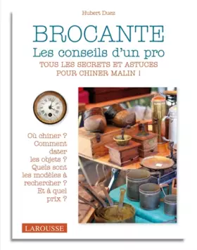 Couverture du produit · Brocante - les conseils d'un pro