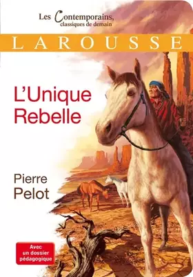 Couverture du produit · L'Unique Rebelle