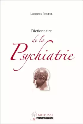 Couverture du produit · Dictionnaire de la Psychiatrie