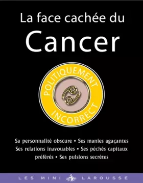 Couverture du produit · La face cachée du Cancer