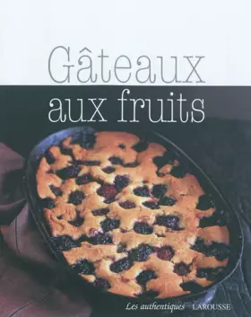 Couverture du produit · Gâteaux aux fruits