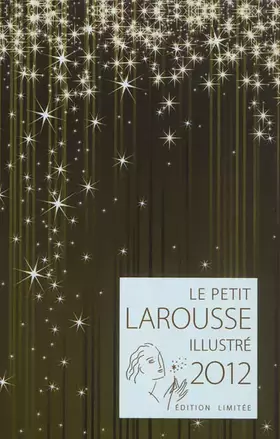 Couverture du produit · Le Petit Larousse illustré 2012