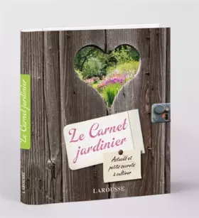 Couverture du produit · Le Carnet Jardinier - Nouvelle présentation