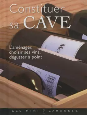 Couverture du produit · Constituer sa cave