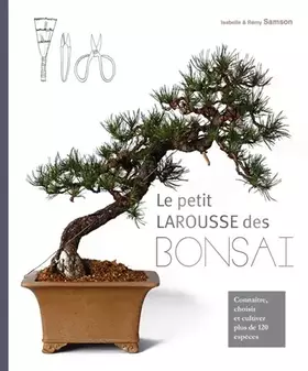 Couverture du produit · Petit Larousse des Bonsaï NE