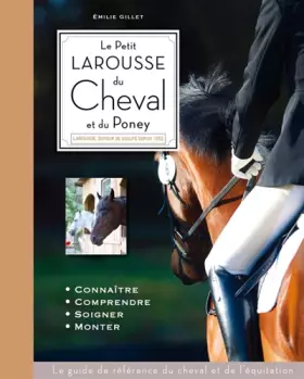 Couverture du produit · Petit Larousse du Cheval et du Poney NE
