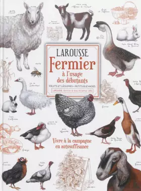 Couverture du produit · Larousse Fermier: A l'usage des débutants