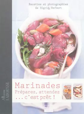 Couverture du produit · Marinades, préparez, attendez... c'est prêt !