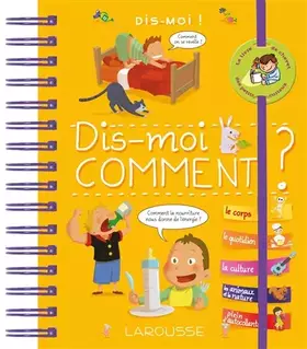 Couverture du produit · Dis-moi ! Comment ?