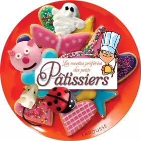 Couverture du produit · Les recettes préférées des petits patissiers