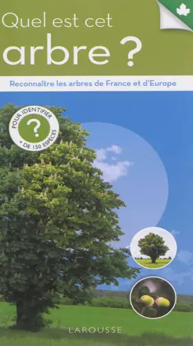 Couverture du produit · Quel est cet arbre ?