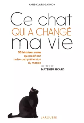 Couverture du produit · Ce chat qui a changé ma vie