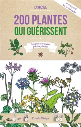 Couverture du produit · 200 plantes qui guérissent