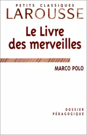 Couverture du produit · Dossier pédagogique : Marco Polo