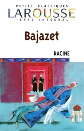 Couverture du produit · Bajazet : tragédie